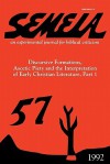 Semeia 57: Discursive Formations, Ascetic Piety and the Interpretation of Early Christian Literature, Part I - Vincent L. Wimbush