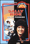 Sally Ride: Space Pioneer - Lorraine Hopping, Bank Street College of Education, Lorraine Jean Hopping