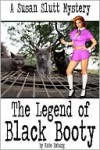 The Legend of Black Booty (A Susan Slutt Mystery) - Kate Emburg