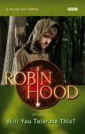 Will You Tolerate This? ( " Robin Hood " ) - Kirsty Neale