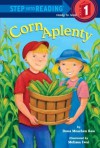 Corn Aplenty - Dana Meachen Rau, Melissa Iwai