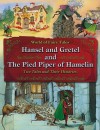 Hansel and Gretel and the Pied Piper of Hamelin: Two Tales and Their Histories - Carron Brown