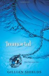 Immortal - Gillian Shields