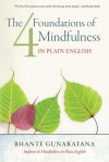 The Four Foundations of Mindfulness in Plain English - Bhante Henepola Gunaratana