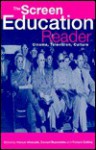 The Screen Education Reader: Cinema, Television, Culture - Manuel Alvarado, Edward Buscombe