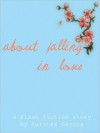 About Falling in Love - Yaritza Garcia