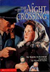 The Night Crossing - Karen Ackerman, Elizabeth Sayles