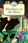 Shadows on the Barn (Jets) - Sarah Garland