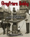 Greyfriars Bobby - Betty Kirkpatrick