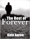 The Rest of Forever - Kate Aaron