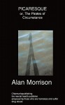 Picaresque - Alan Morrison