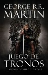 Juego de Tronos: Canción de Hielo y Fuego I - George R.R. Martin