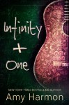 Infinity + One - Amy Harmon