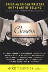 Closers: Great American Writers on the Art of Selling - Mike Tronnes