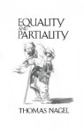 Equality and Partiality - Thomas Nagel