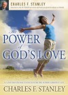 The Power of God's Love: A 31 Day Devotional to Encounter the Father's Greatest Gift - Charles F. Stanley