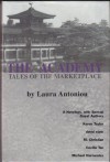 The Academy (Tales of the Marketplace, Book 4) - Laura Antoniou