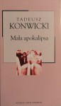 Mała apokalipsa - Tadeusz Konwicki