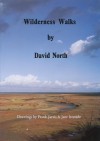 Wilderness Walks - David North