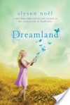 Dreamland - Alyson Noel