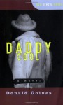 Daddy Cool: A Novel (Old School Books) - Donald Goines