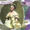 Mary Todd Lincoln (First Ladies) - Joanne Mattern