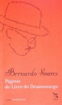 Páginas do Livro do Desassossego - Fernando Pessoa, Bernardo Soares