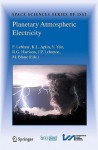 Planetary Atmospheric Electricity - François Leblanc, Karen L. Aplin, Yoav Yair, R. Giles Harrison