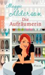 Die Aufräumerin - Maggie Alderson, Gabriele Weber-Jaric