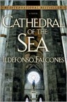 Cathedral of the Sea - Ildefonso Falcones, Nick Caistor