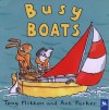 Busy Boats - Tony Mitton, Ant Parker