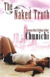 The Naked Truth - Chunichi