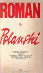 Roman by Polanski - Roman Polanski