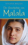 Die Geschichte von Malala - Viviana Mazza, Sophia Marzolff