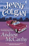 Looking For Andrew Mc Carthy - Jenny Colgan