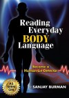 Reading Everyday Body Language: Become A Human Lie Detector (Audio) - Sanjay Burman