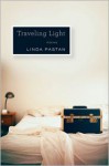 Traveling Light - Linda Pastan