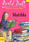 Matilda - Quentin Blake, Roald Dahl