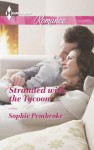 Stranded with the Tycoon (Harlequin Romance) - Sophie Pembroke