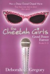 The Cheetah Girls: Growl Power Forever (Bind-Up #3) (#9-12) - Deborah Gregory