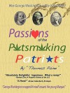 Passions of the Potsmoking Patriots: Our Famous Founders' Secret Lives - Thomas Paine