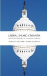 Liberalism and Cronyism - Randall Holcombe, Andrea Castillo