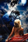 Xandra Book 4: Lure of Seduction - Herbert Grosshans