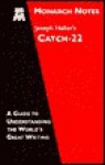 Joseph Heller's Catch-22 (Monarch Notes) - Walter James Miller, Bonnie E. Nelson