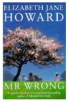 Mr Wrong - Elizabeth Jane Howard