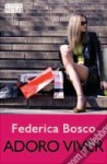 Adoro Viver - Federica Bosco