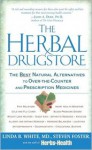 The Herbal Drugstore - Linda B. White, Steven Foster