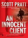 An Innocent Client - Scott Pratt