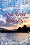 The Scarlet Kimono - Christina Courtenay