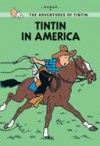 The Adventures Of Tintin: Tintin In America - Hergé